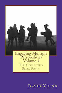 Engaging Multiple Personalities: Volume 4